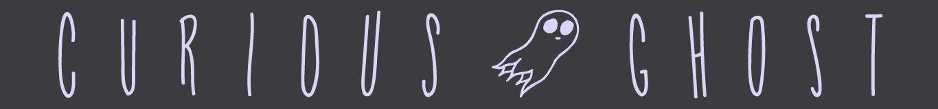 banner sketch for Curious Ghost